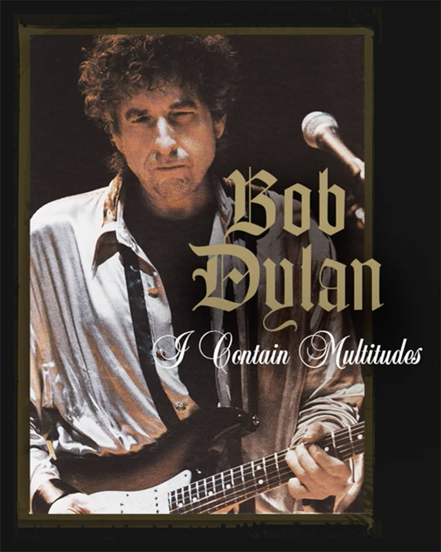 Bob Dylan publica nueva canción, "I Contain Multitudes" - Dirty ...