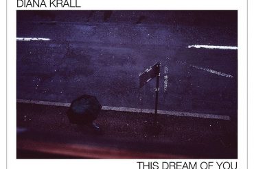 This Dream Of You es el título del nuevo disco de Diana Krall