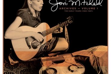 Joni Mitchell anuncia la primera entrega de una extensa serie de archivos