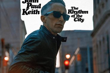 John Paul Keith anuncia nuevo disco, The Rhythm of the City