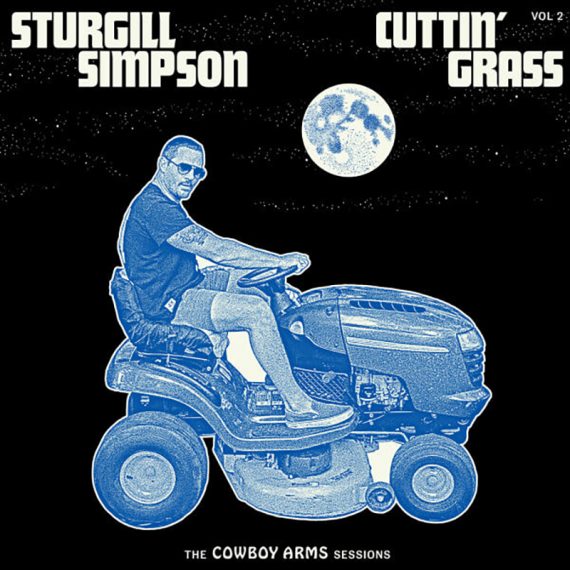 Sturgill Simpson publica Cuttin’ Grass Vol 2., Cowboy Arms Sessions