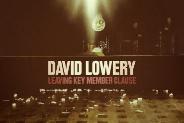 Nuevo disco autobiográfico de David Lowery, Leaving Key Member Clause