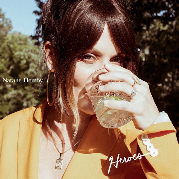 Natalie Hemby lanza nuevo single Heroes