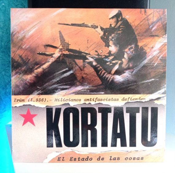 Kortatu El estado de las cosas disco