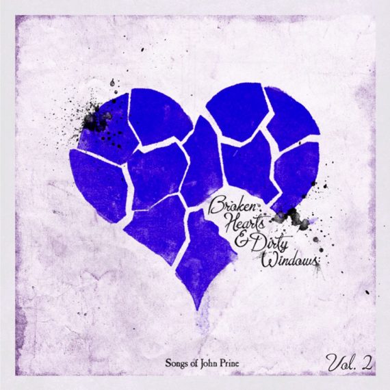 Disco tributo a John Prine Broken Hearts & Dirty Windows Songs Of John Prine, Vol.2