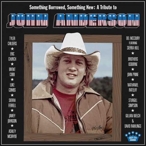 Disco tributo a John Anderson: "Something Borrowed, Something New: A Tribute to John Anderson