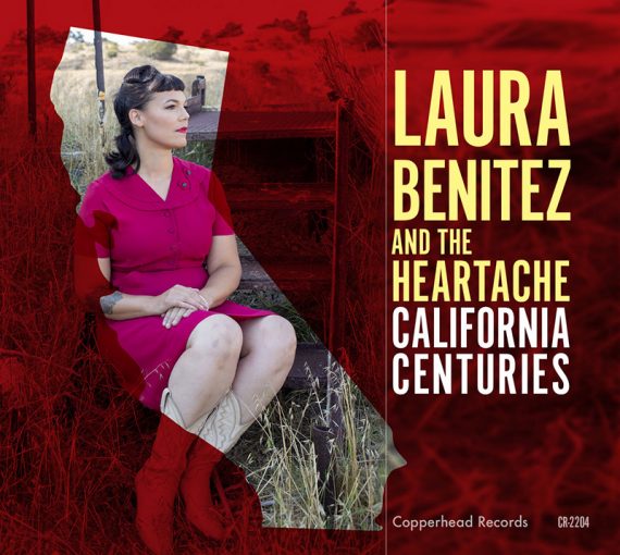 Laura Benitez and the Heartache publica nuevo disco, California Centuries