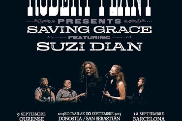 Robert Plant con Saving Grace y Suzi Dian tocarán en Barcelona, San Sebastián y Orense en septiembre