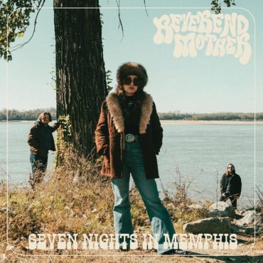 Reverend Mother "Seven Nights In Memphis" 2023