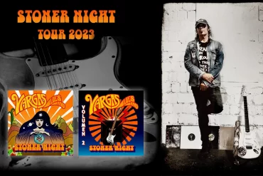 Vargas Blues Band "Stoner Night" Tour 2023/2024