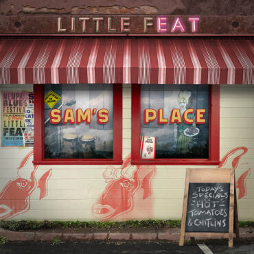 Little Feat lanzan nuevo álbum, Sam's Place, dedicado al Blues