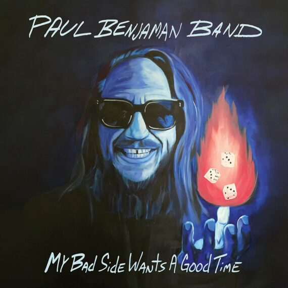 Paul Benjaman Band anuncia nuevo disco, My Bad Side Wants a Good Time