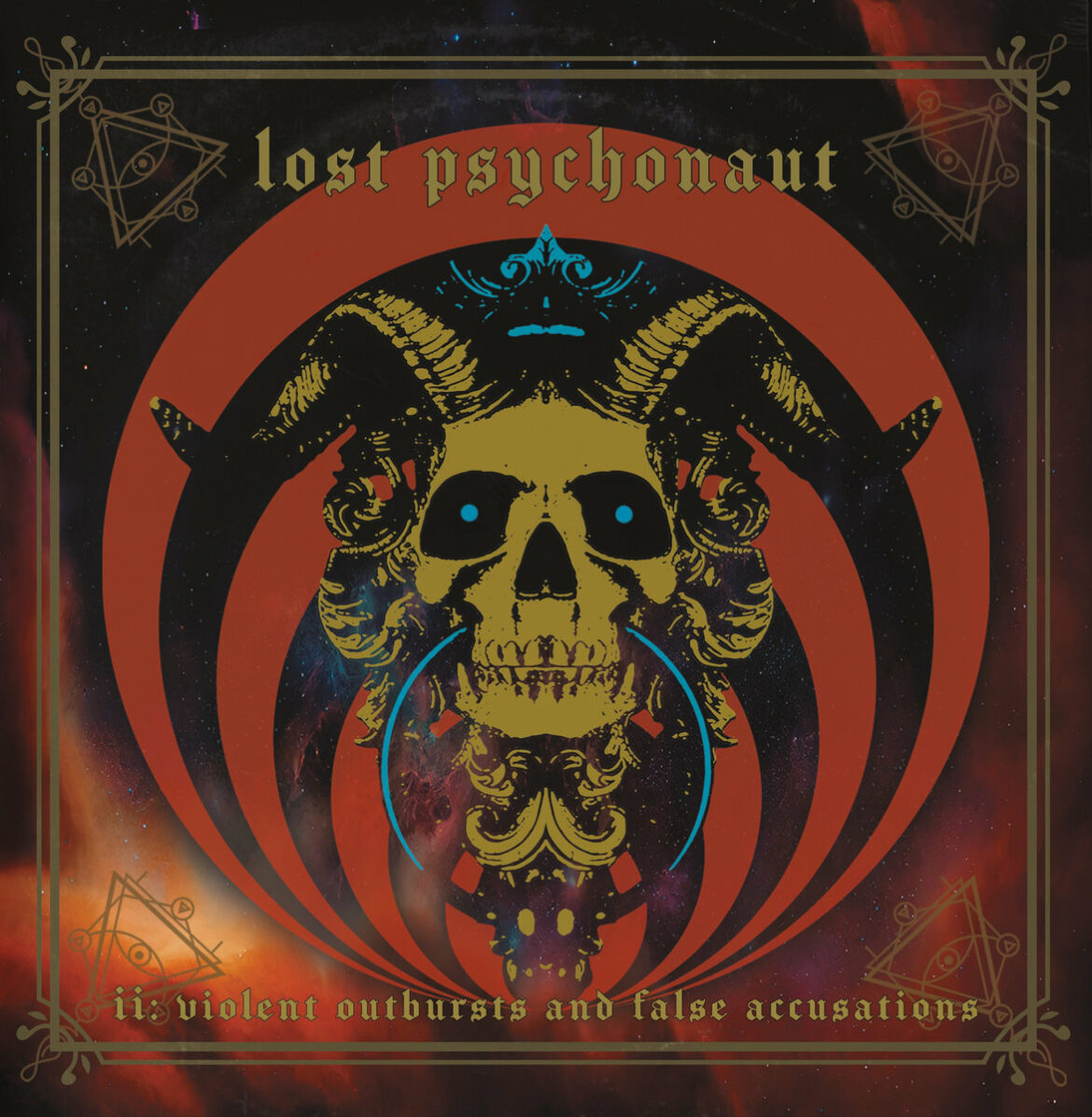 Lost Psychonaut "ii: violent Outbursts And False Accusations"