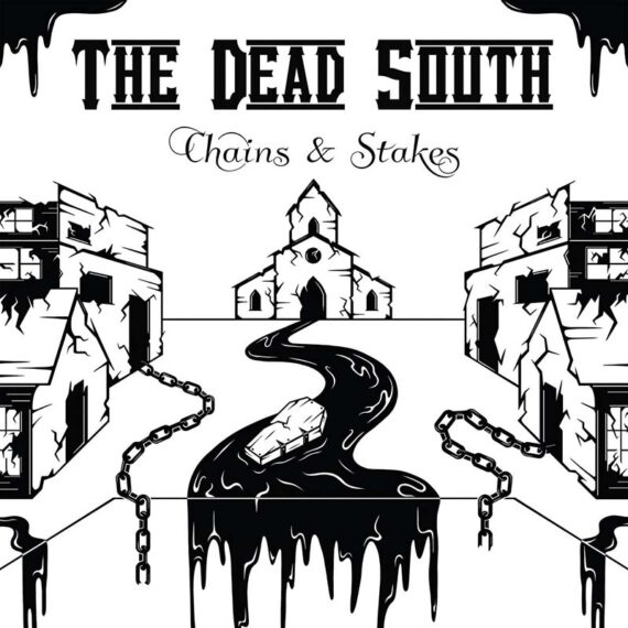 The Dead South tienen nuevo disco, Chains and Stakes