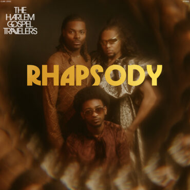 The Harlem Gospel Travelers lanzan nuevo disco, Rhapsody