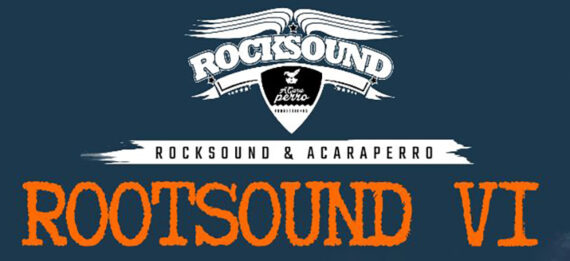 SEXTA EDICIÓN DEL ROOTSOUND DEL ROCKSOUND DE BARCELONA