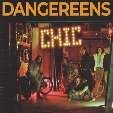 Dangereens lanzan nuevo disco, Chic