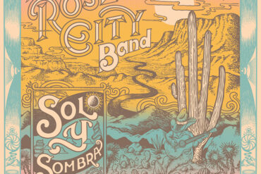 Rose City Band anuncian nuevo disco Sol y Sombra