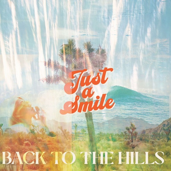 backtothehills-justasmile