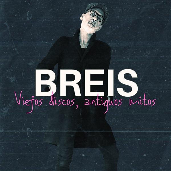 breis-viejosdiscosantiguosmitos